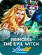 Princess & The Evil Witch
